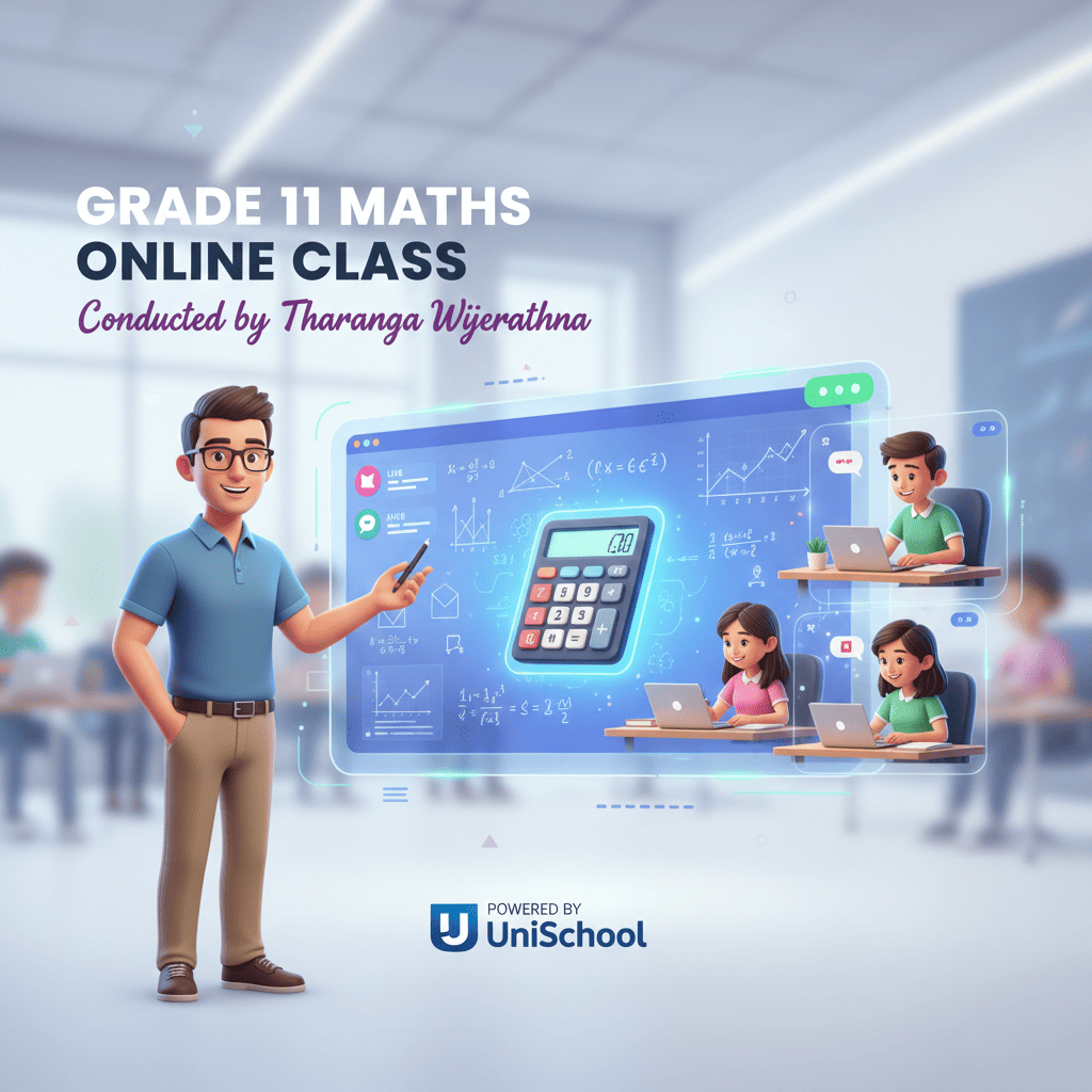 11 ශ්‍රේණිය ගණිතය – Online Class