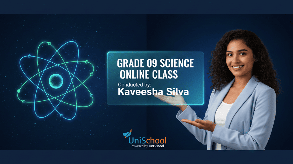 09 ශ්‍රේණිය විද්‍යාව – Online Class
