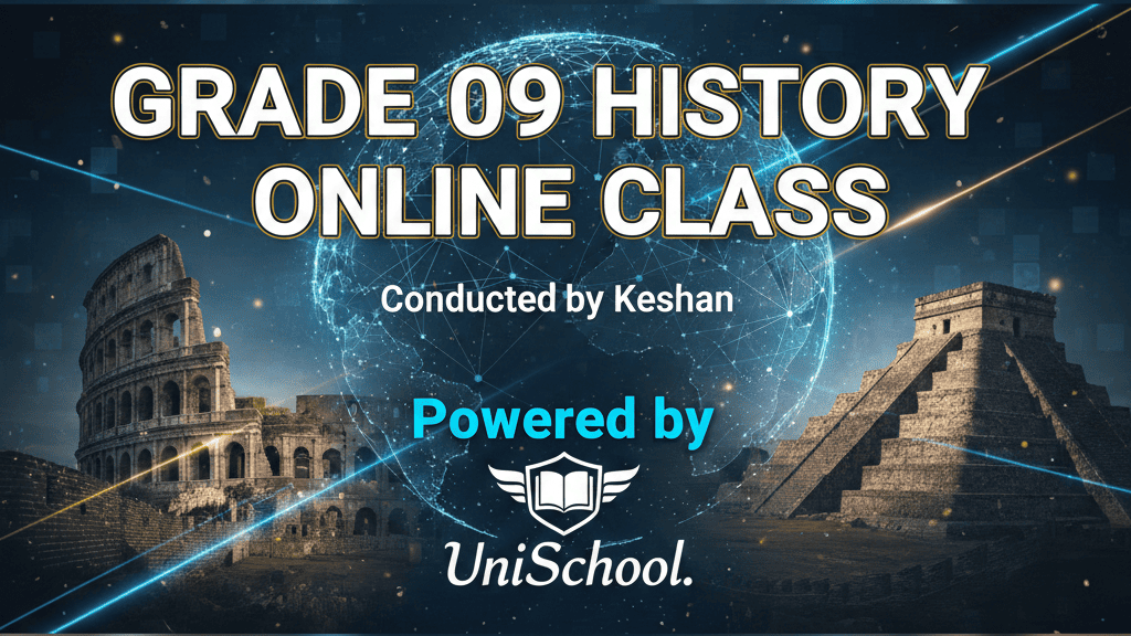 09 ශ්‍රේණිය ඉතිහාසය – Online Class