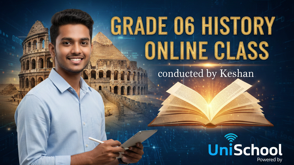 06 ශ්‍රේණිය ඉතිහාසය – Online Class
