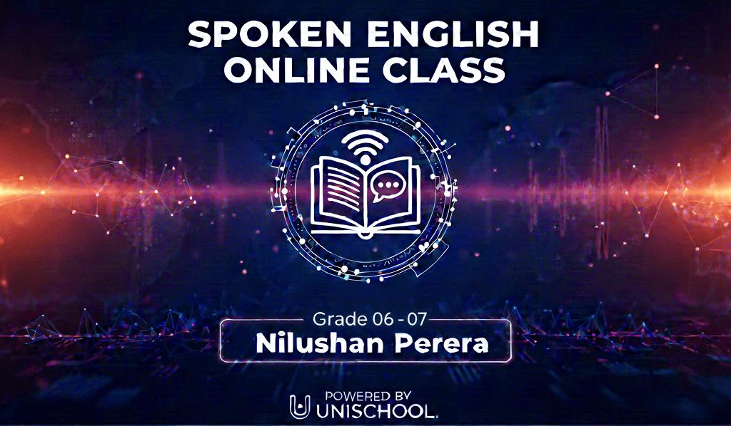 Grade 06 – 07 Spoken English – Online Class